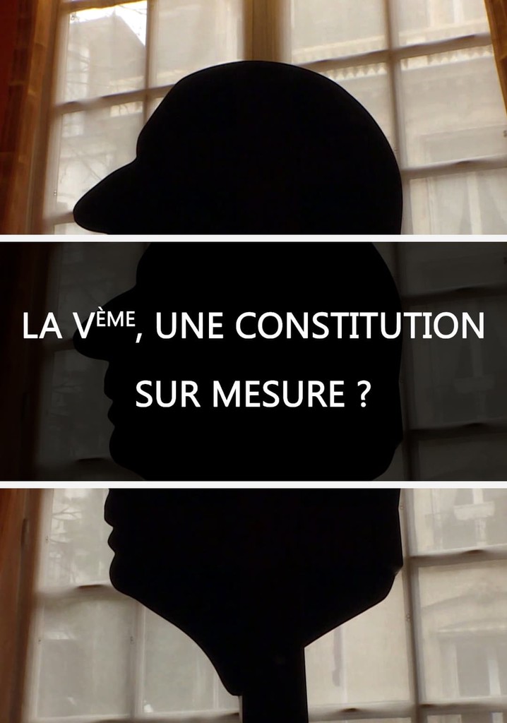 La Ve, une constitution sur mesure ?