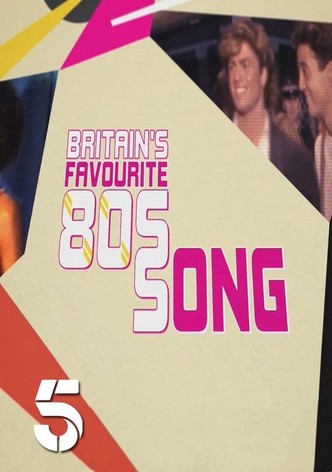 Britain's Favourite 80's Songs