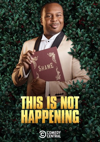 This Is Not Happening