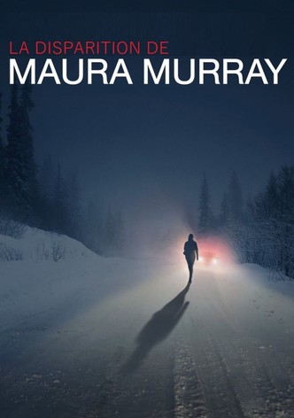 La Disparition de Maura Murray