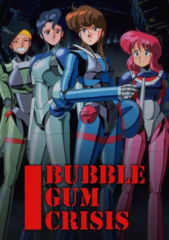 Bubblegum Crisis - Die Cyberpunk Saga