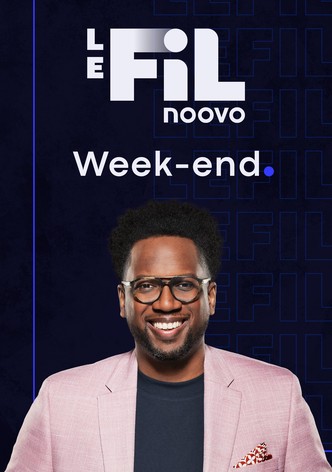 Noovo Le Fil week-end