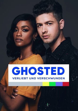 Ghosted: Verliebt und Verschwunden
