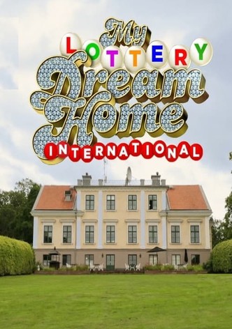 My Lottery Dream Home International