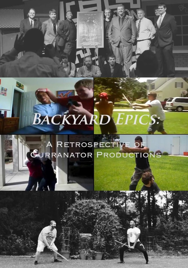 Backyard Epics: A Retrospective of Curranator Productions