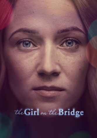 The Girl on the Bridge