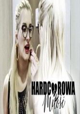 Hardcorowa Miłość