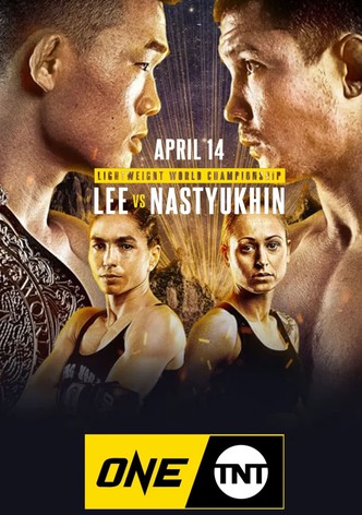ONE on TNT 2: Lee vs. Nastyukhin
