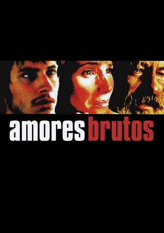 Amores Brutos