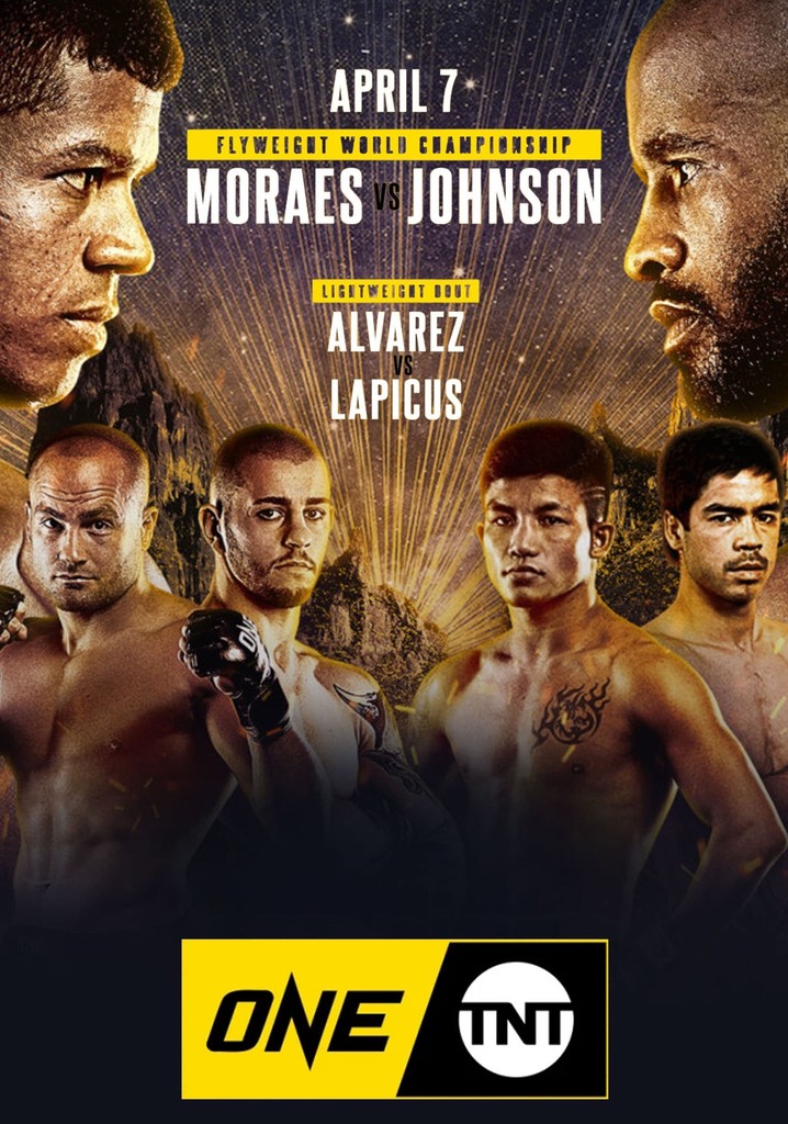 ONE on TNT 1: Moraes vs. Johnson