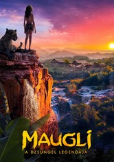 Maugli: A dzsungel legendája