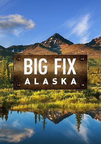 Big Fix Alaska