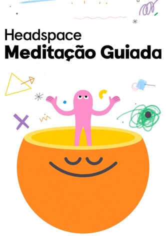 Headspace - Meditação Guiada