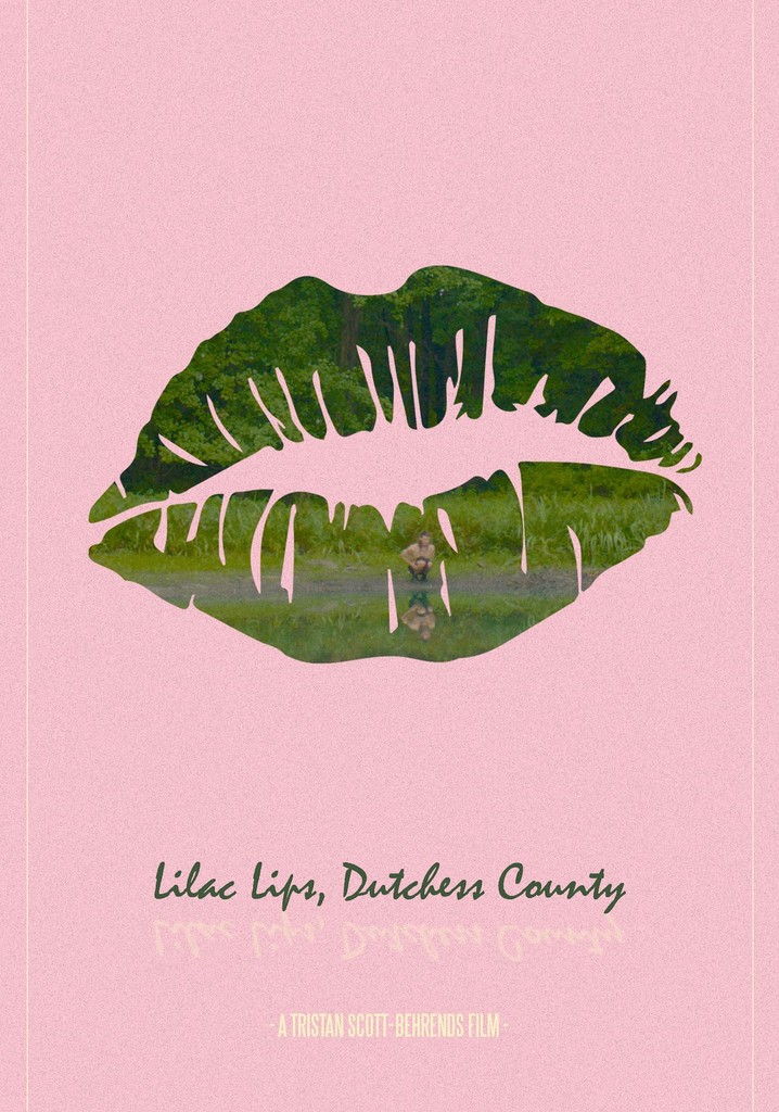 Lilac Lips, Dutchess County