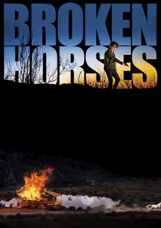 Broken Horses