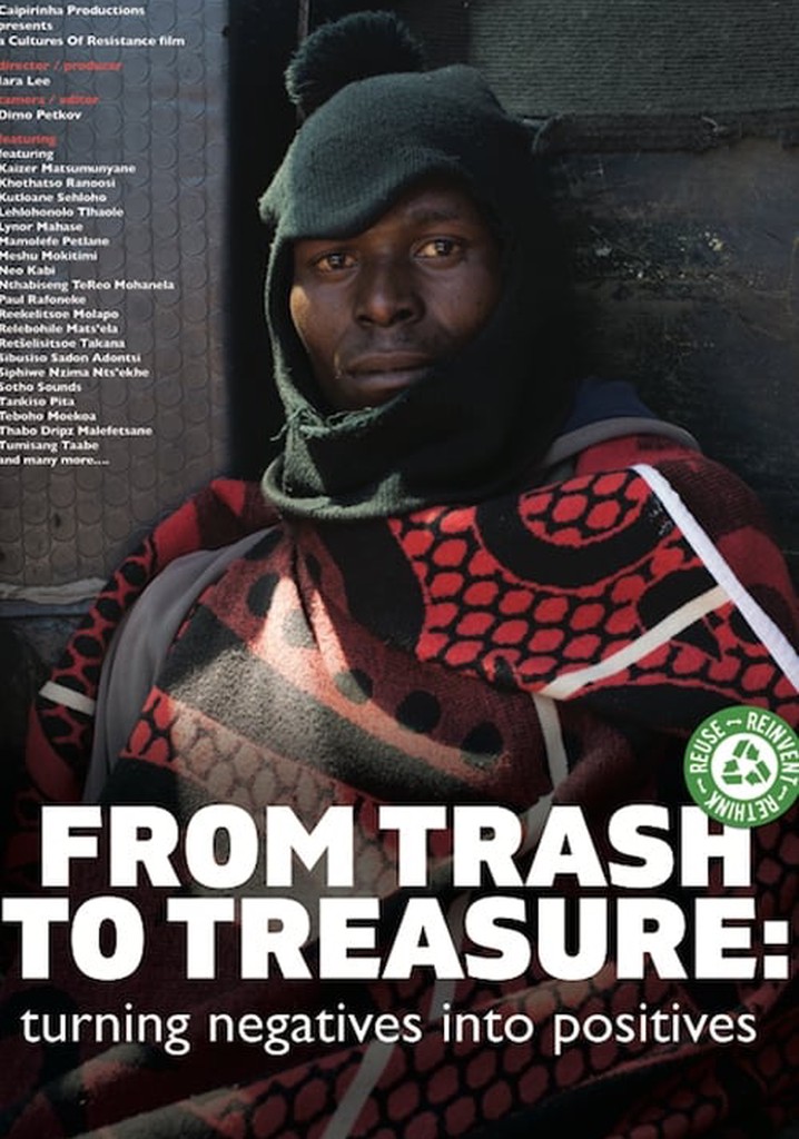 From Trash to Treasure