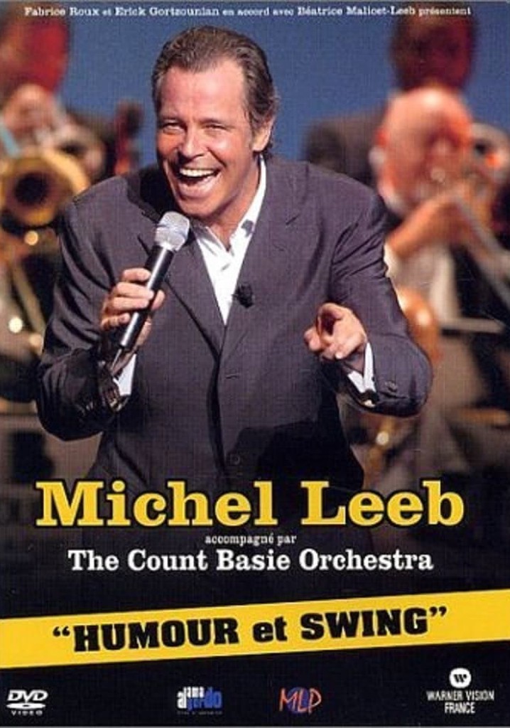 Michel Leeb & The Count Basie Orchestra - Humour et Swing