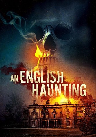 An English Haunting