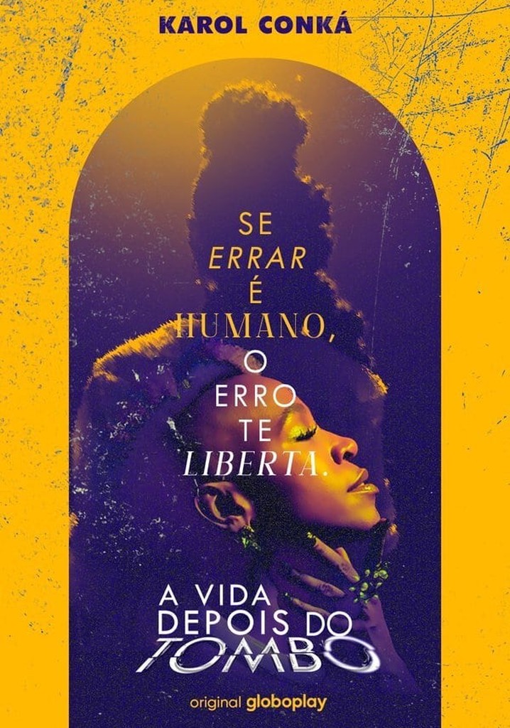 A Vida Depois do Tombo