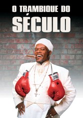 O Trambique do Século