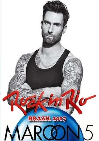 Maroon 5: Rock in Rio 2017 - Show 2