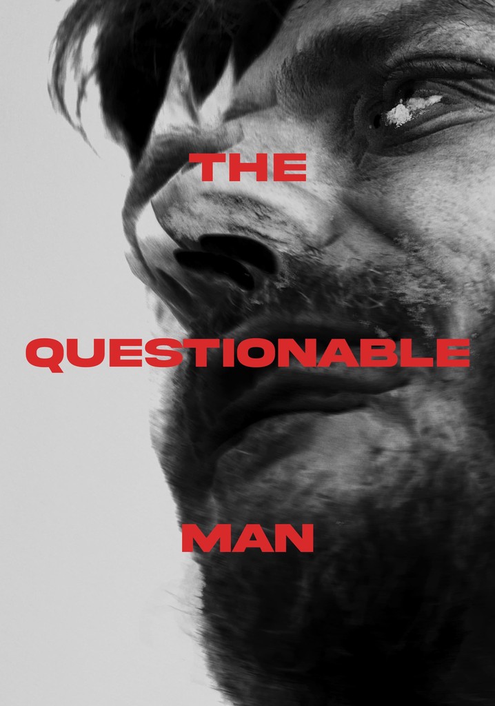The Questionable Man