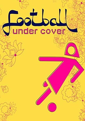 Football Under Cover