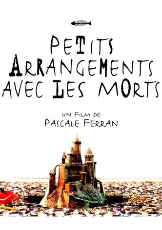 Petits Arrangements avec les morts