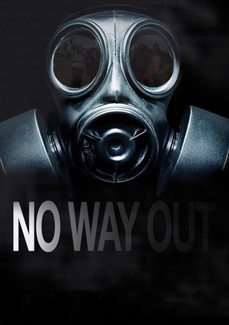 No Way Out