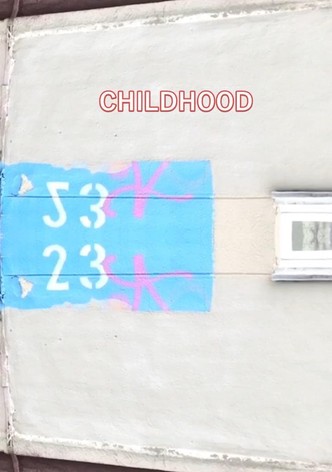 Childhood