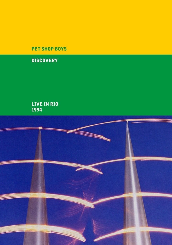 Pet Shop Boys: Discovery (Live in Rio)