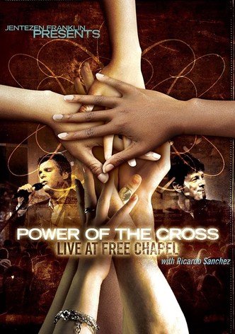 Free Chapel: Power of the Cross