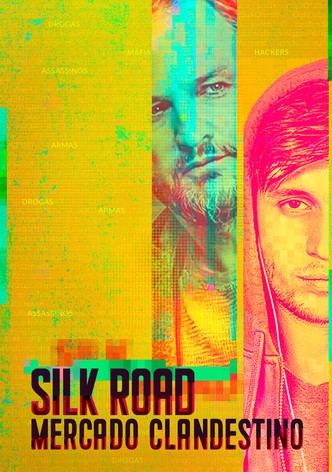 Silk Road: Mercado Clandestino