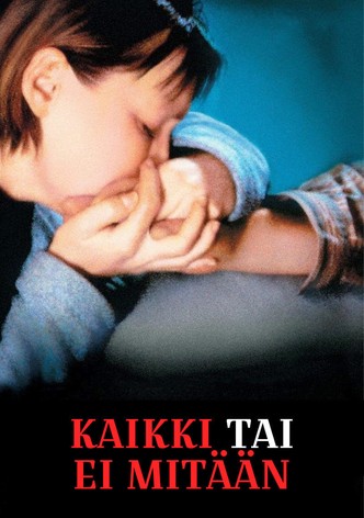 Kaikki tai ei mitään