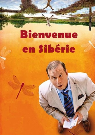 Bienvenue en Sibérie