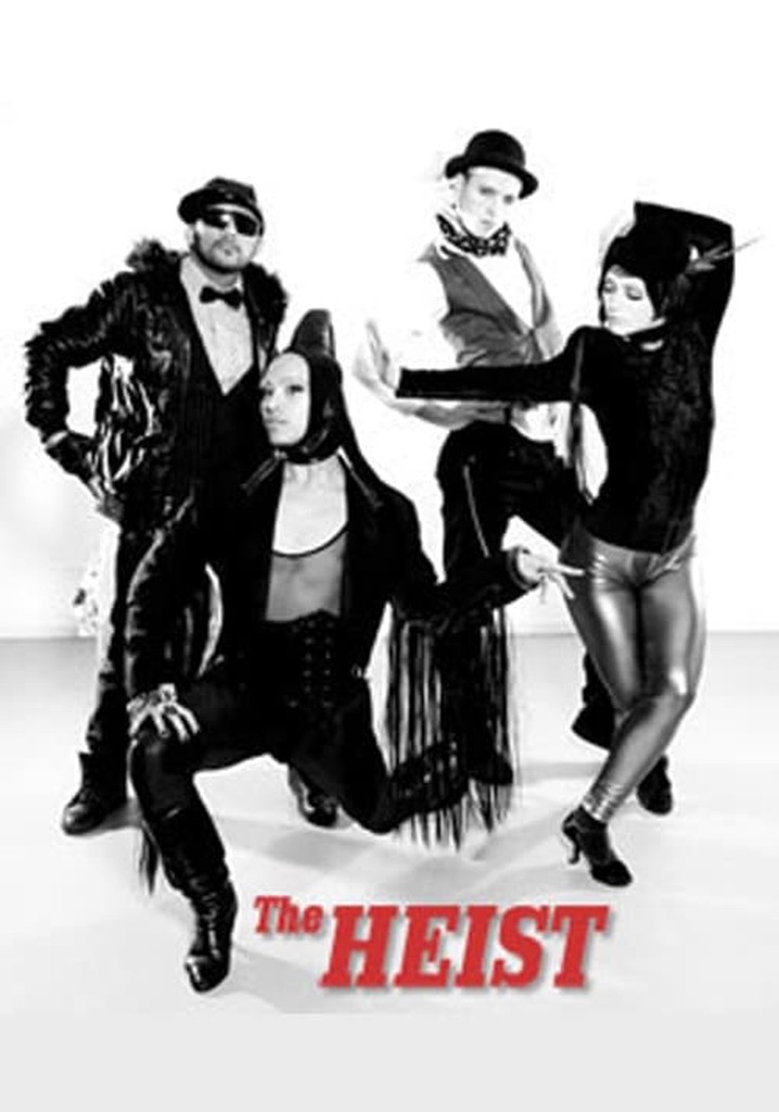 The Heist