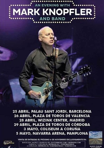 Mark Knopfler - Live in Valencia 2019