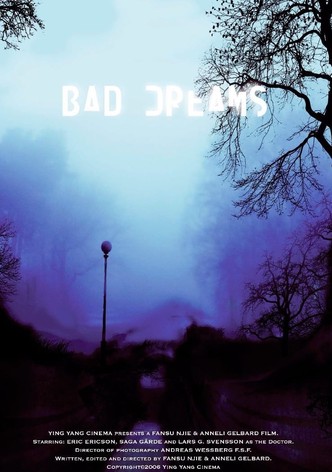 Bad Dreams