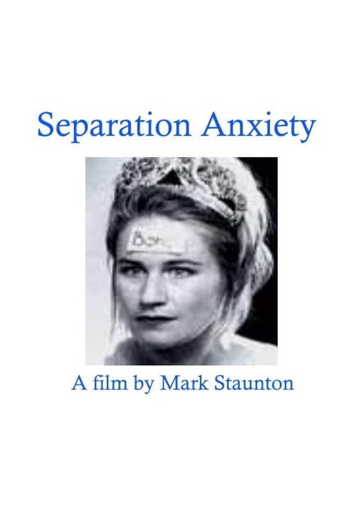 Separation Anxiety