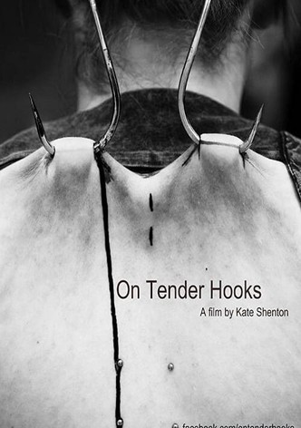 On Tender Hooks