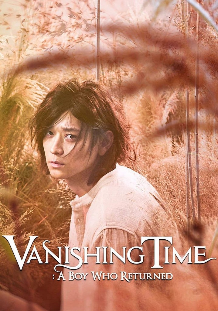 Vanishing Time A Boy Who Returned streaming