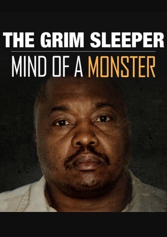 The Grim Sleeper: Mind of a Monster