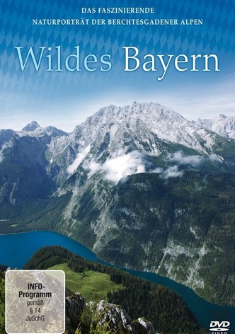Wildes Bayern