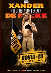 Xander De Rycke: Houdt Het Voor Bekeken Covid-19 Special