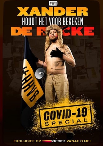 Xander De Rycke: Houdt Het Voor Bekeken Covid-19 Special