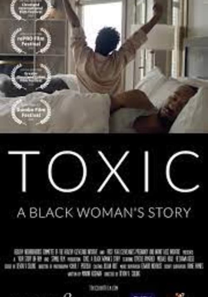 Toxic: A Black Woman's Story