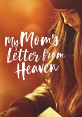 My Mom's Letter from Heaven