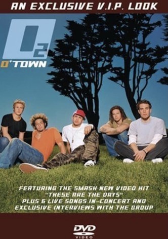 O-Town - O2: An Exclusive V.I.P. Look
