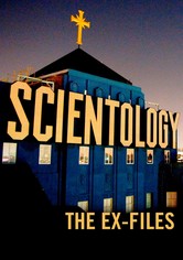 Scientology: The Ex-Files