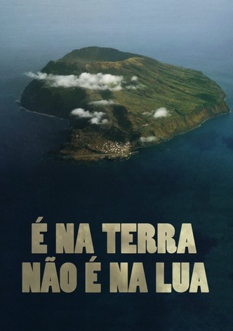 É na Terra Não é na Lua